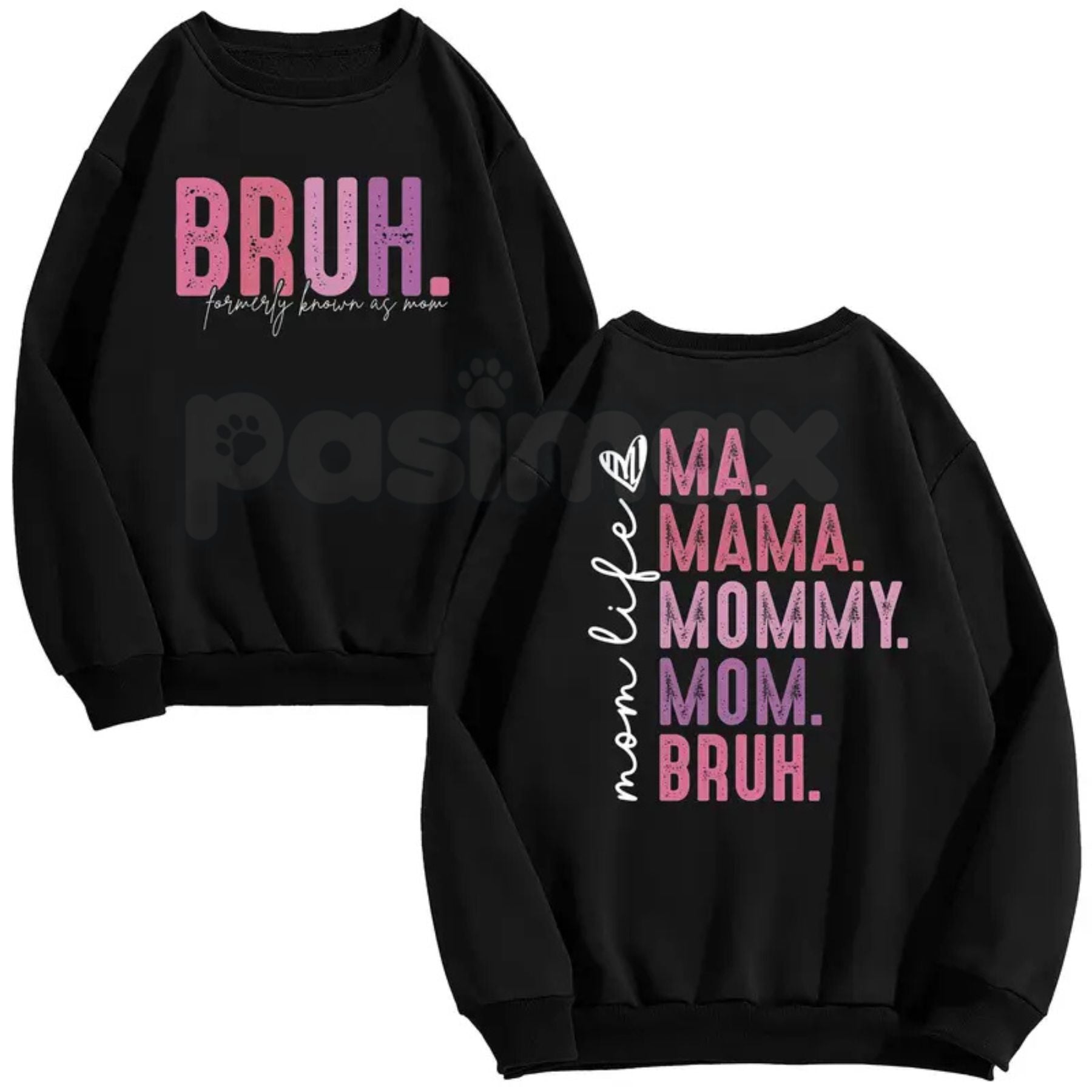 Bruh Formerly Known as Mom Sweatshirt – Funny Mama Mommy Mom Bruh Hoodie & Sarcastic T-Shirt