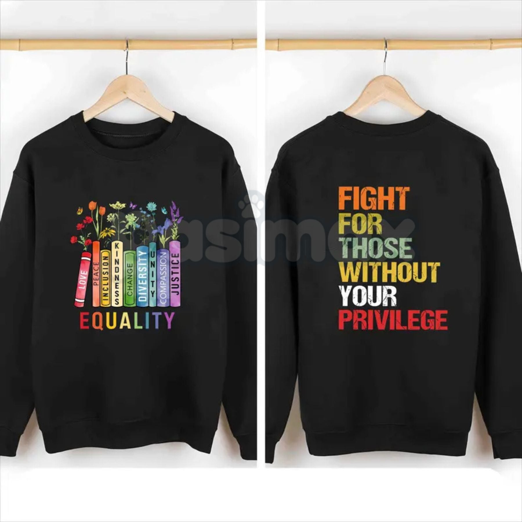Equality Fight for Those Without Privilege Shirt – Equality Book Flowers Hoodie & Social Justice Sweatshirt