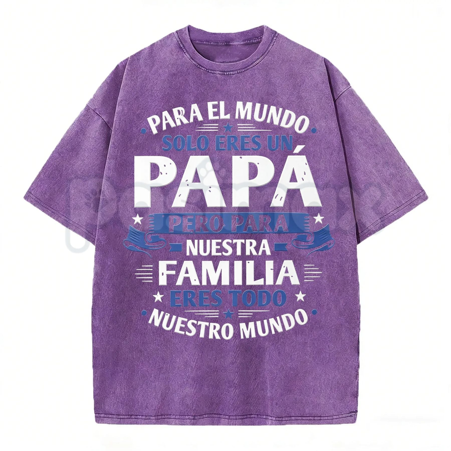 Para El Mundo Solo Eres Un Papá T-Shirt – Spanish Father's Day Vintage Washed Tee, Retro Lightweight Cotton Dad Graphic Top, Sincere Gift Streetwear