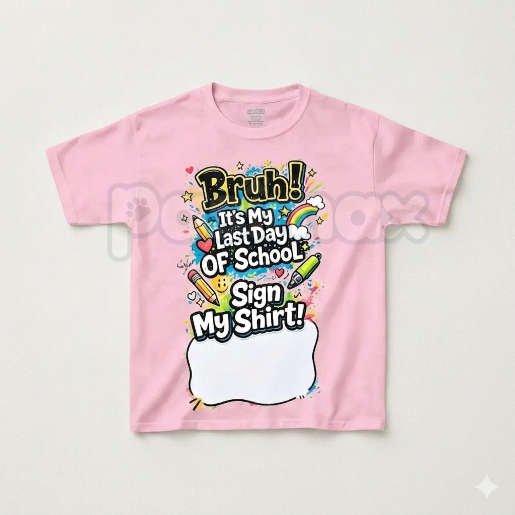 "Sign My Shirt" Last Day of School T-Shirt – Kids Autograph Year-End Tee