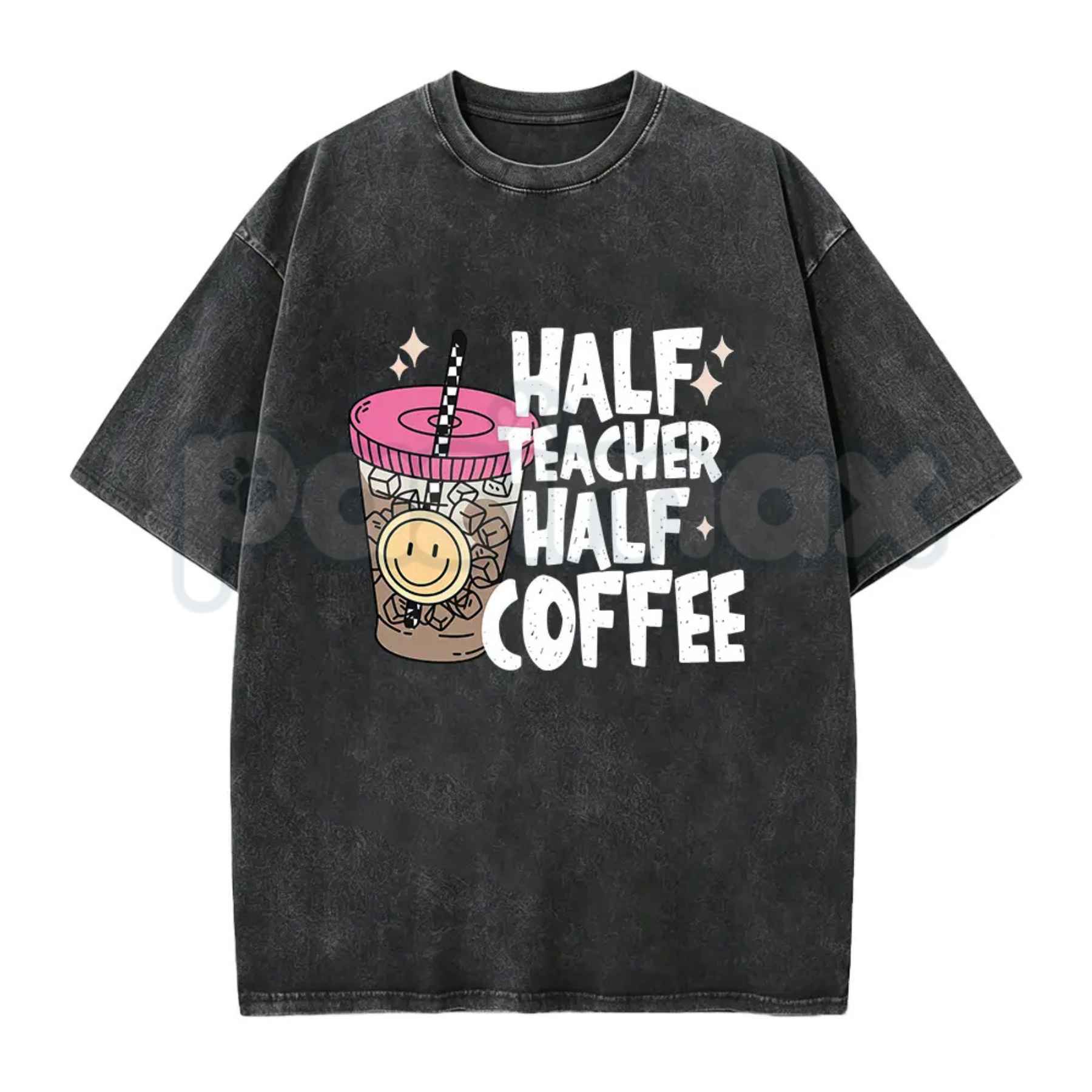 Half Teacher Half Coffee T-Shirt – Funny School Educator Graphic Tee, Vintage Washed Caffeine Lover Lightweight Cotton Teacher Gift Top