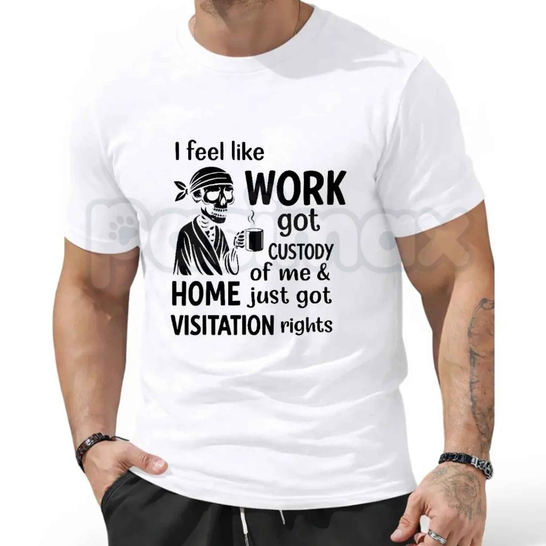 Work Got Custody Of Me Shirt – Funny Work Weekend Humor Graphic Tee, Sarcastic Office Life T-Shirt for Men & Women