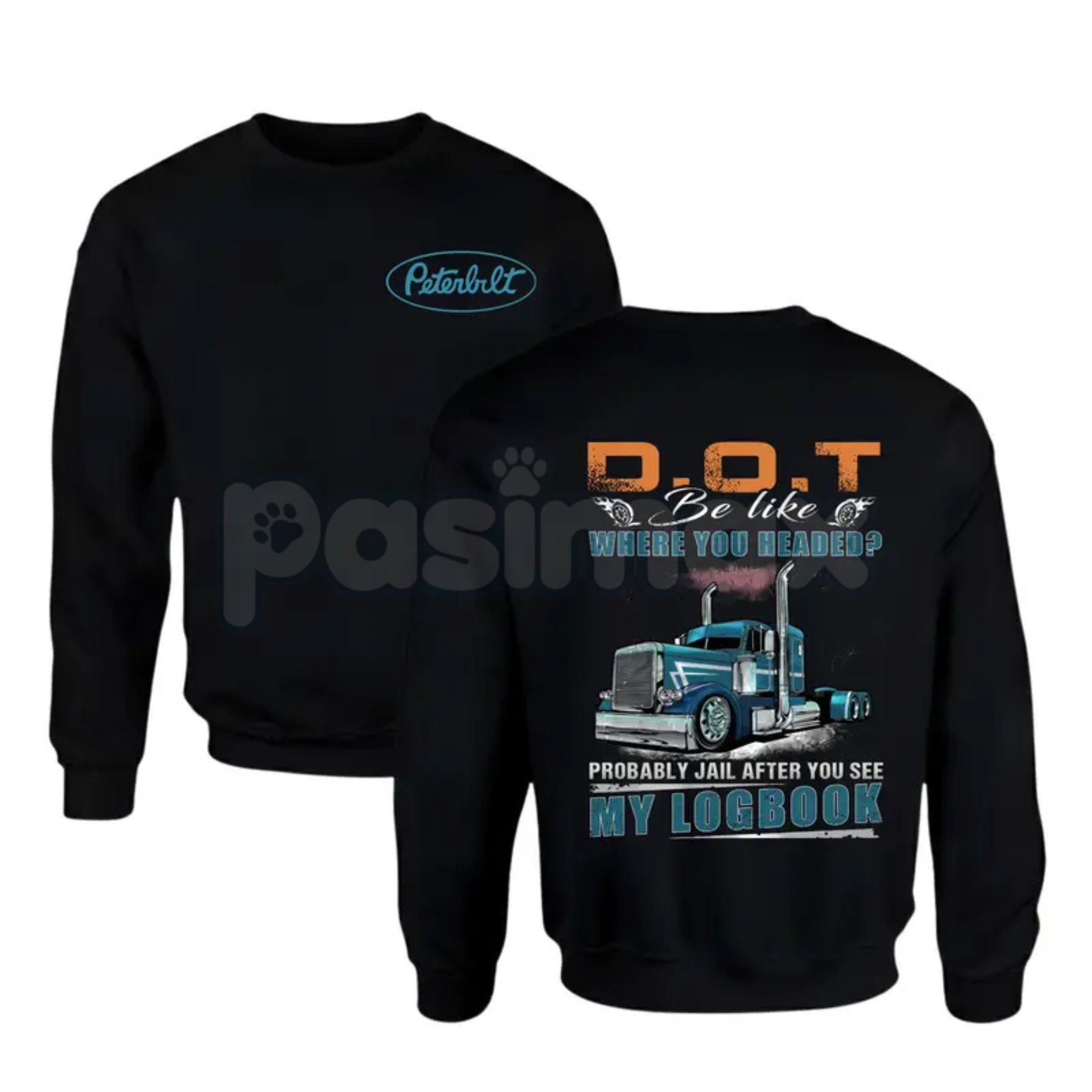 Pasimax Peterbilt Trucker Hoodie – Funny DOT Logbook Joke Sweatshirt & Big Rig Graphic T-Shirt — lifestyle context