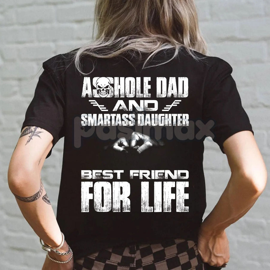 Pasimax Badass Dad & Daughter Best Friends For Life T-Shirt - Matching Family Tee, Father Daughter Bond Gift, Strong Relation