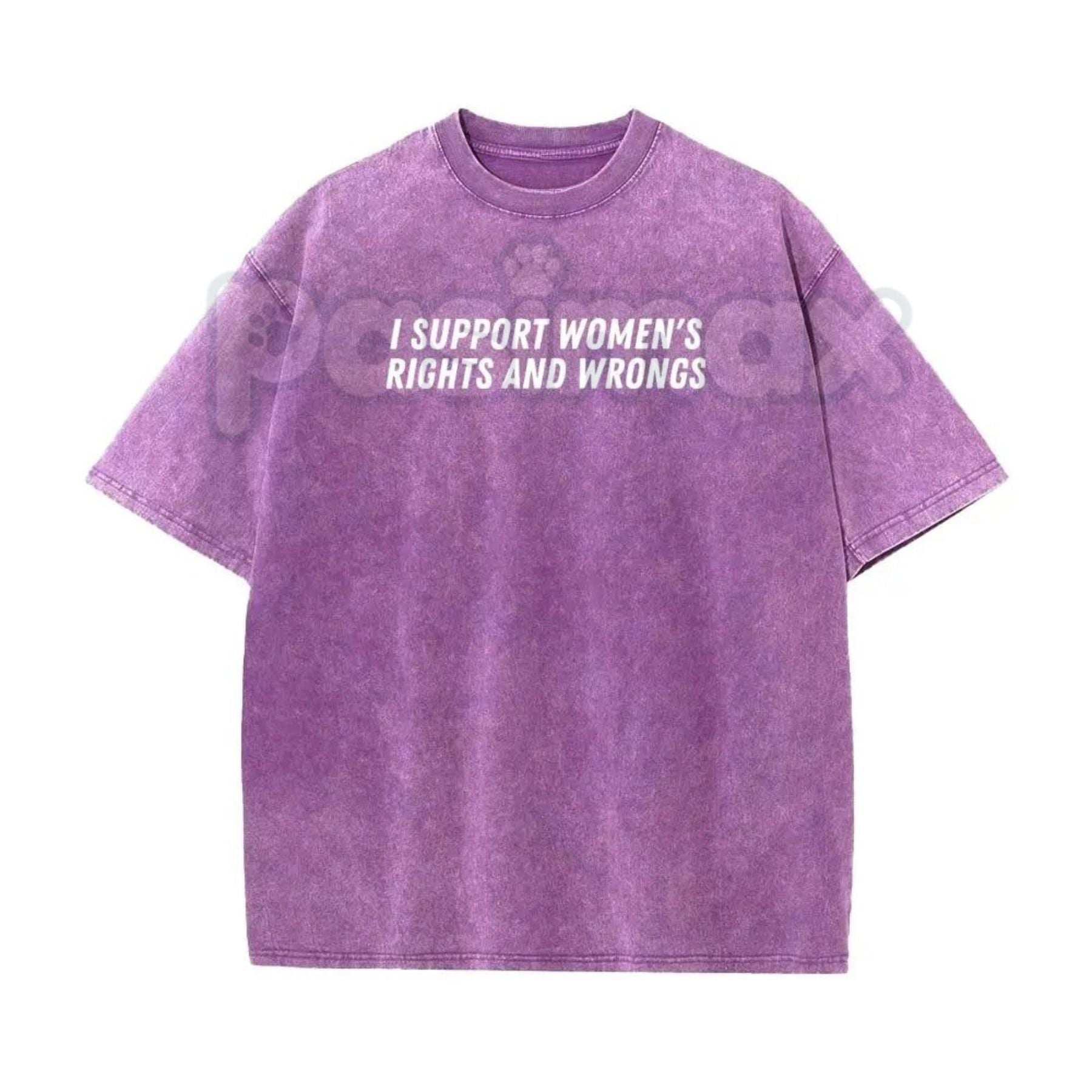 I Support Women's Rights And Wrongs T-Shirt – Unisex Washed Batik Graphic Tee, Sarcastic Funny Feminist Top, Retro Lightweight Cotton Streetwear