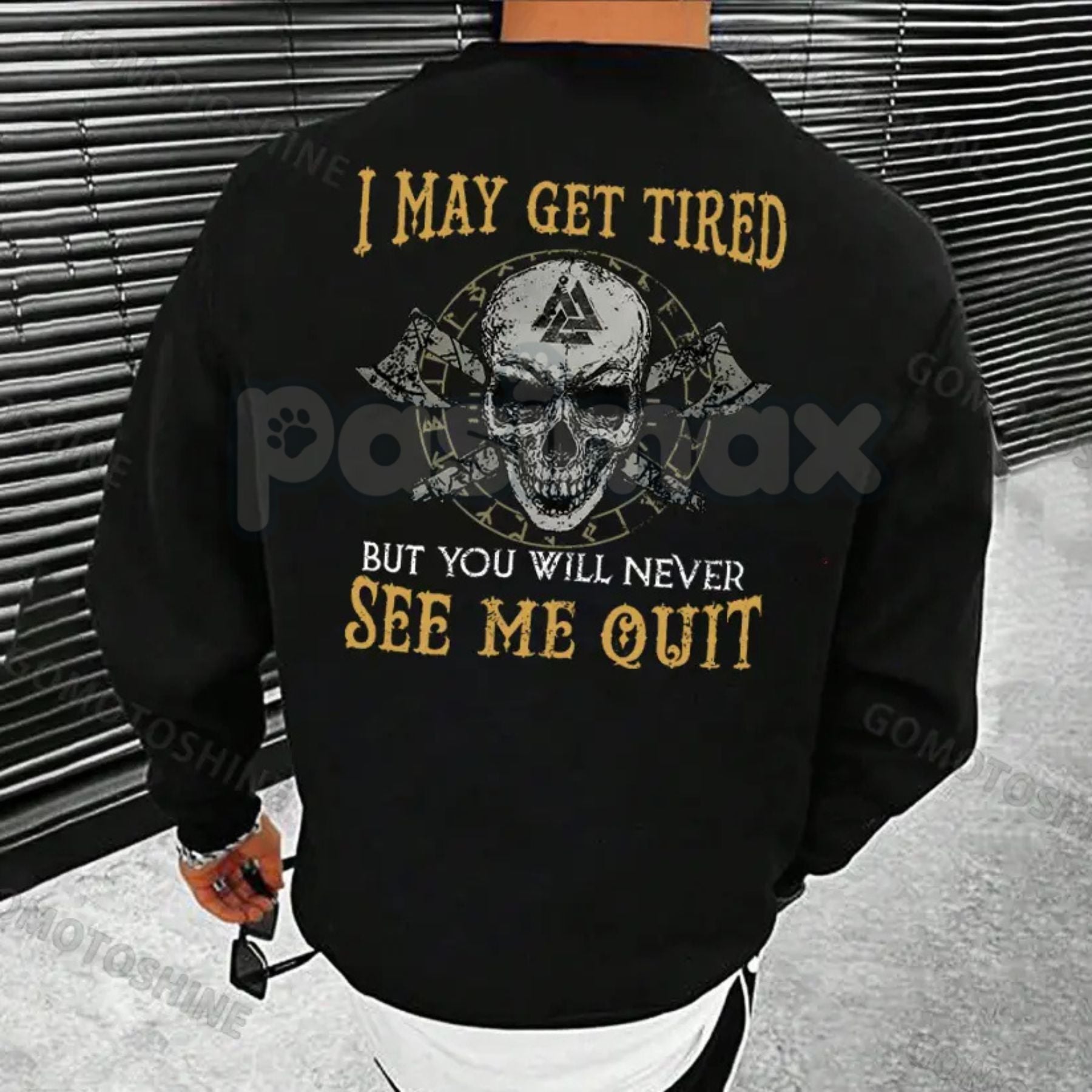 Pasimax "I May Get Tired But You Will Never See Me Quit" Skull Print T-Shirt – Motivational Graphic Tee, Unisex Hoodie & Swea