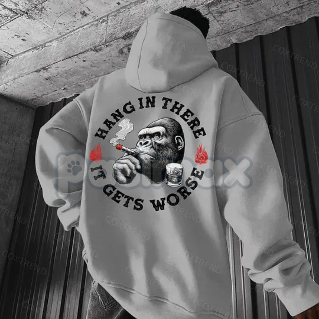 Pasimax "Hang In There It Gets Worse" Monkey Hoodie – Sarcastic Nihilist Humor Pullover, Funny Nihilism Ape Graphic, Unisex —