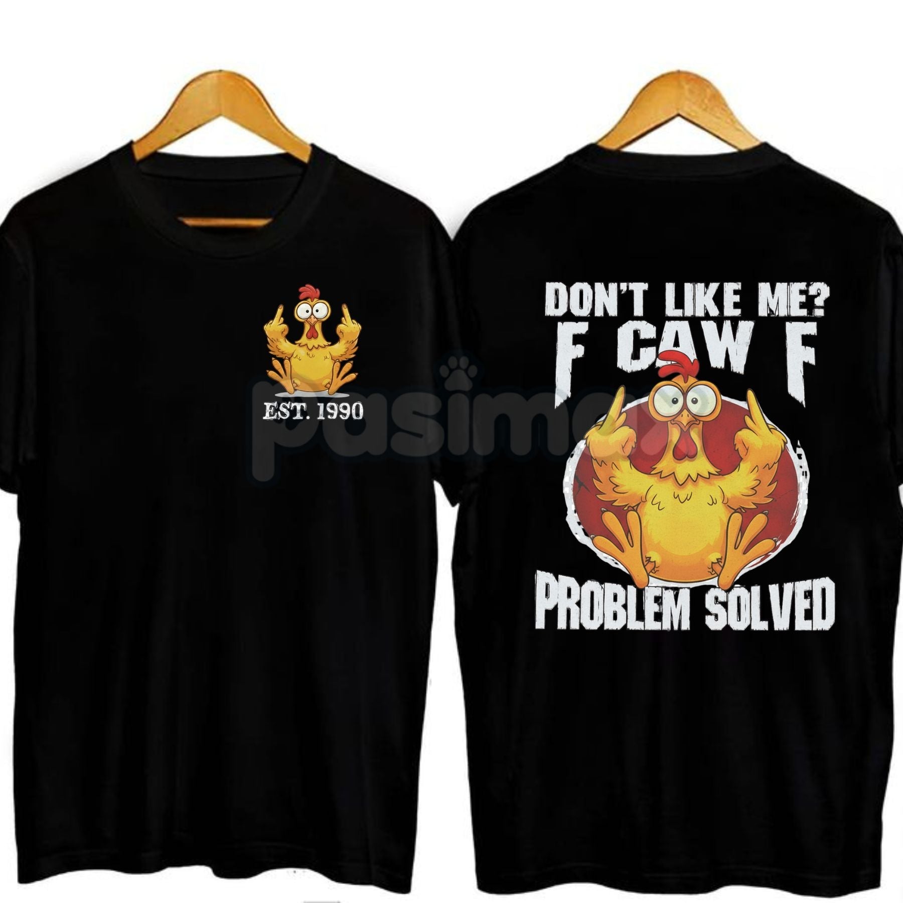 Pasimax "Don't Like Me F*ck Off" Funny Slogan T-Shirt - Edgy Sarcastic Gen Y Tee, Custom Attitude Shirt — lifestyle context