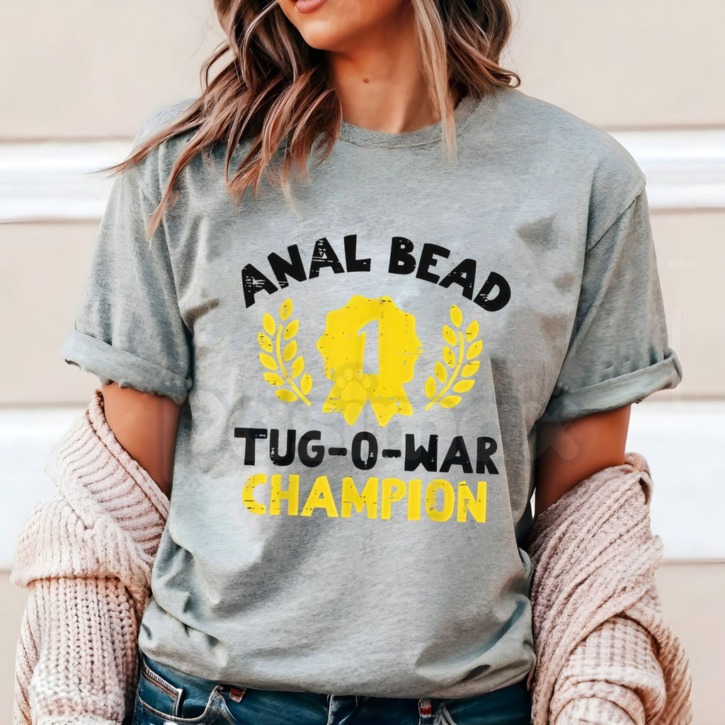 Pasimax "Bead Tug O War Champion" T-Shirt - Funny Adult Humor Graphic Tee, Suggestive Sarcastic Slogan Shirt, Men's & Women's