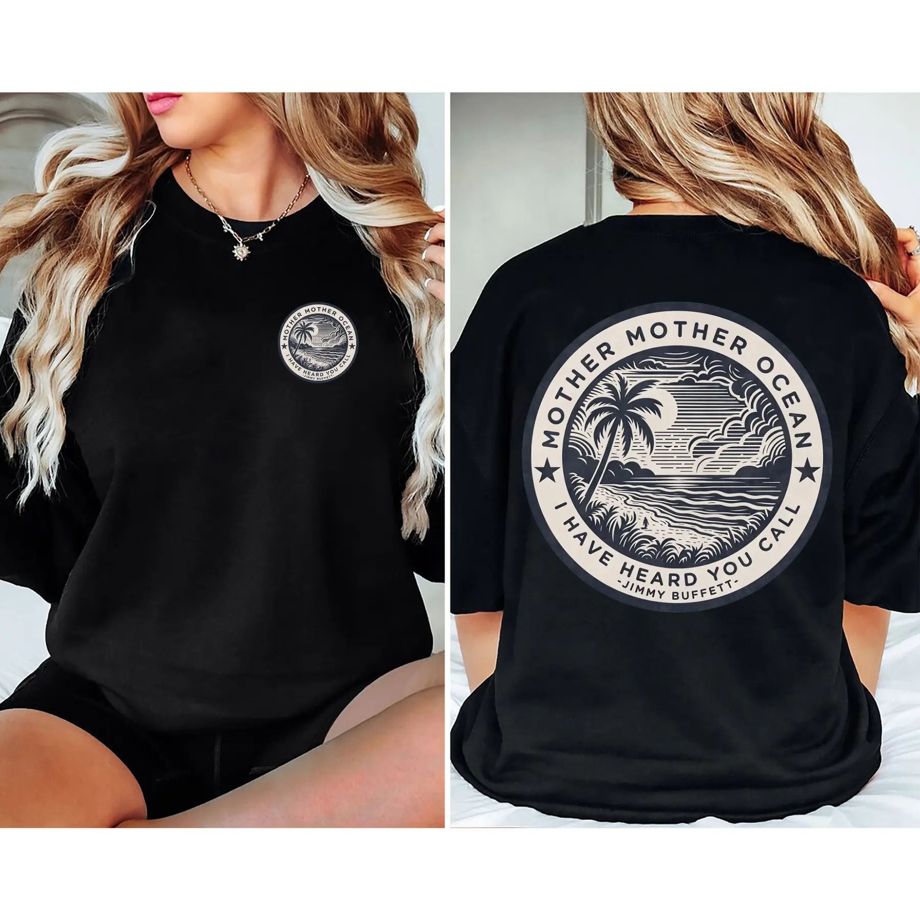 Pasimax "Mother Mother Ocean I Have Heard You Call" T-Shirt - Jimmy Buffett Fan Tee, Son of a Son of a Sailor Apparel — lifes