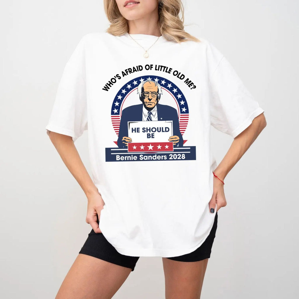Pasimax "Who's Afraid Of Little Old Bernie Sanders" Shirt — lifestyle context