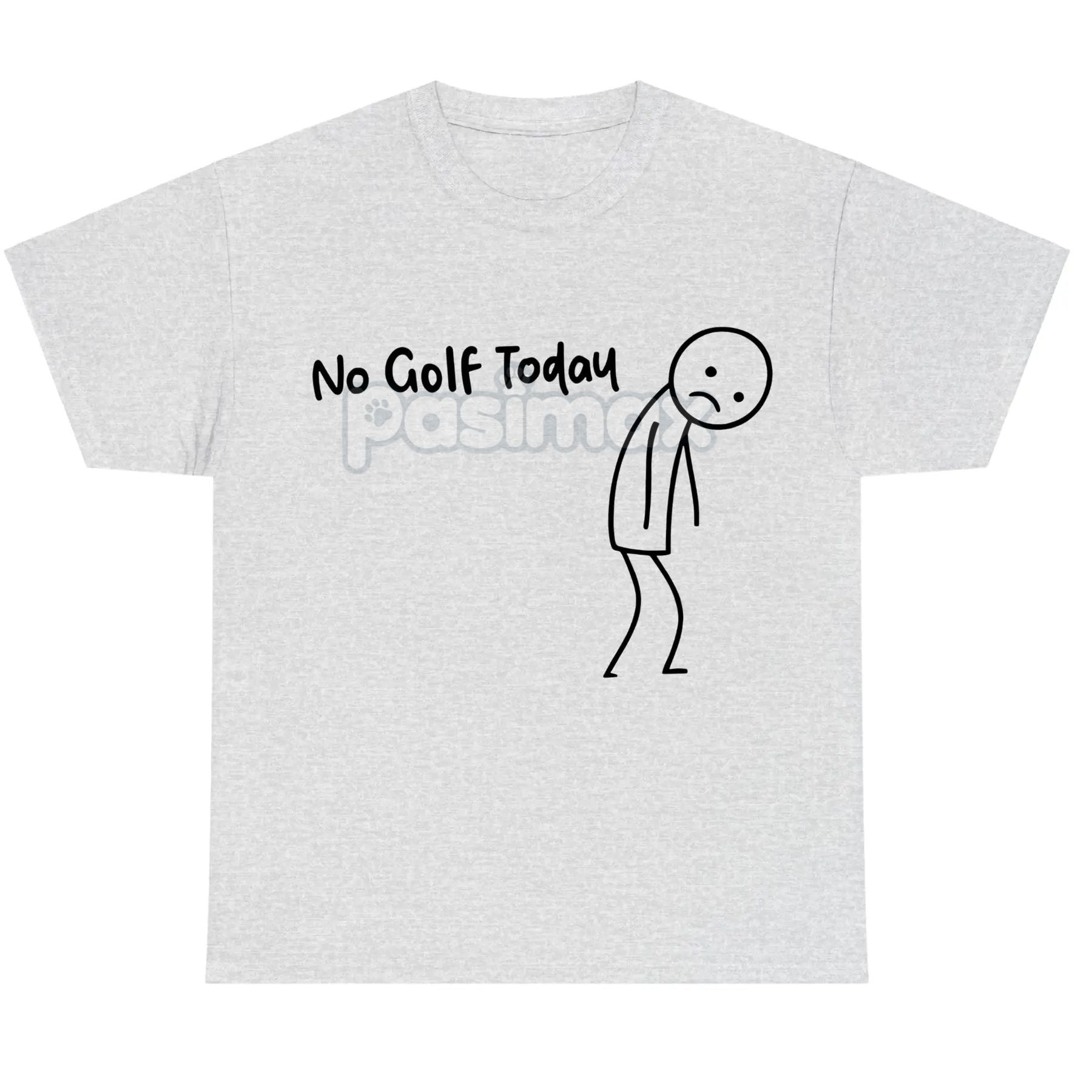 Pasimax "No Golf Today" Sarcastic Statement T-Shirt — lifestyle context