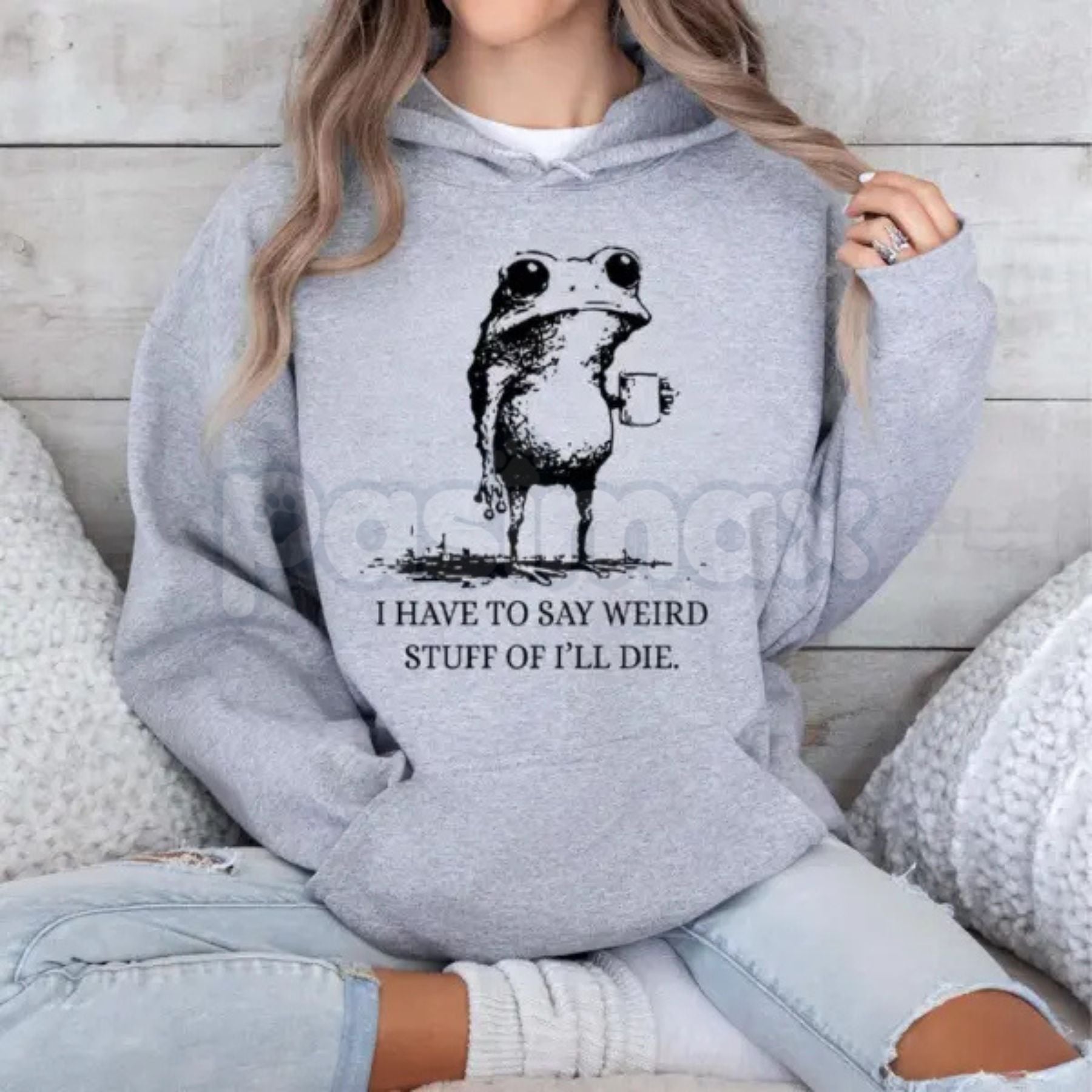 Pasimax "I Have To Say Weird Stuff Or I'll Die" Funny Frog Hoodie – Meme Slogan Pullover, Quirky Humorous Apparel, Unisex — l