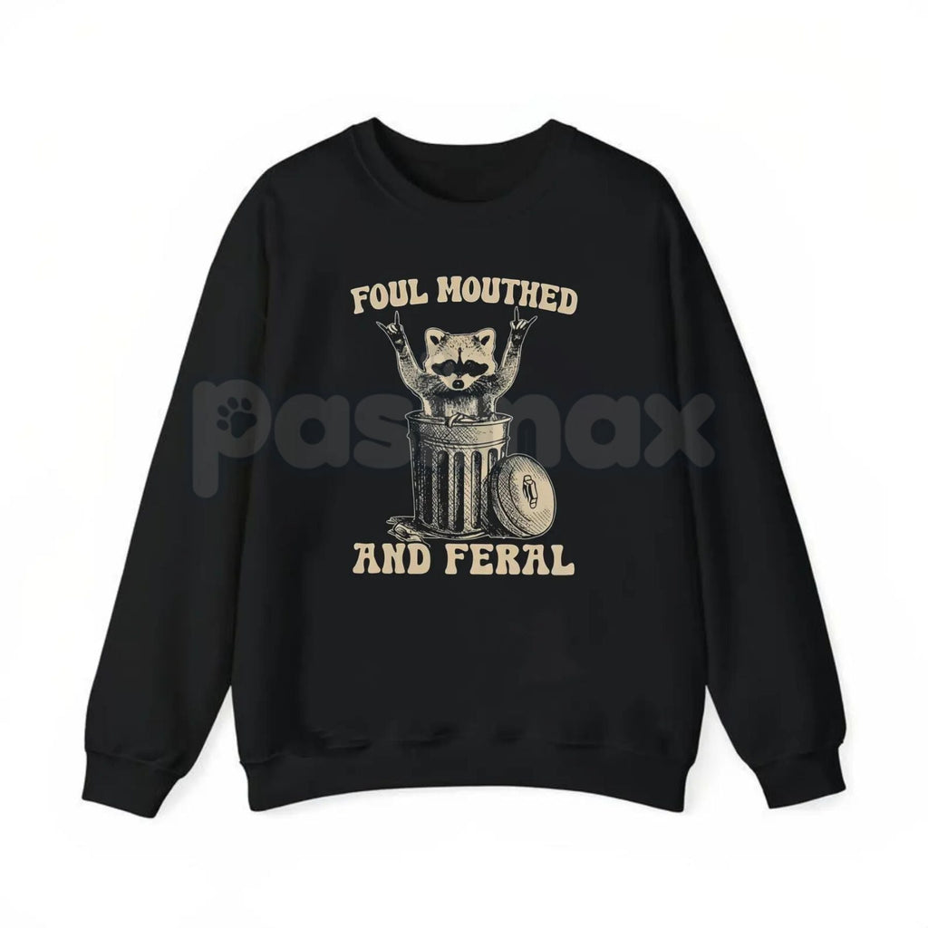 Pasimax Foul Mouthed and Feral Raccoon T-Shirt – Funny Trash Panda Hoodie & Sarcastic Chaos Sweatshirt — lifestyle context