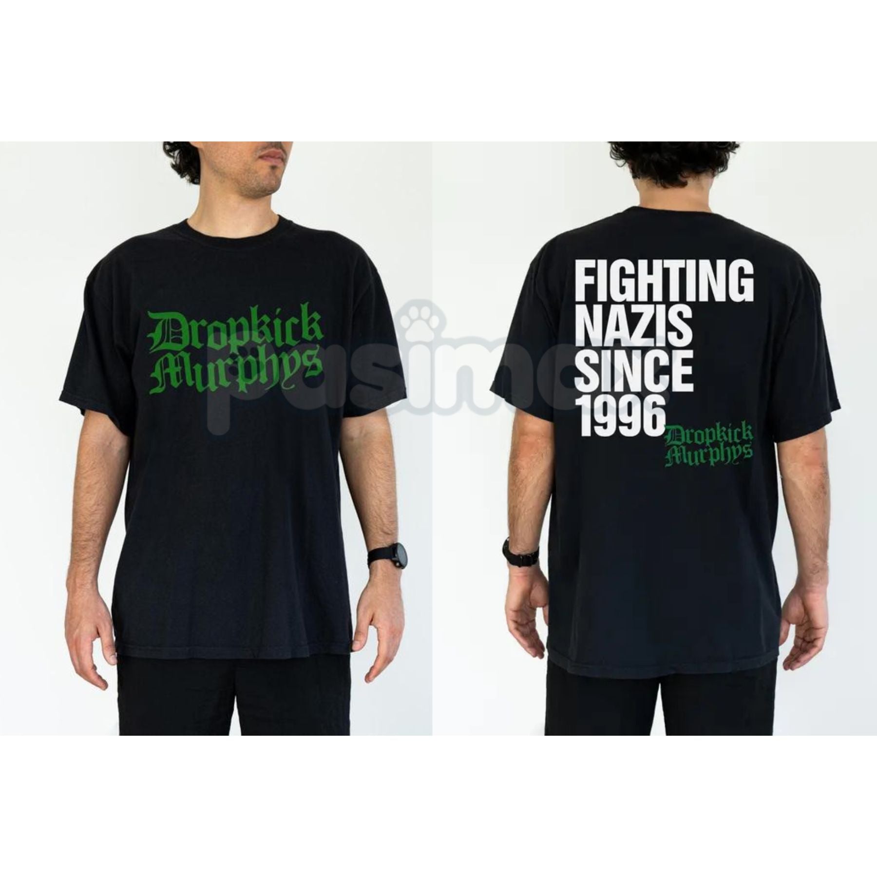 Pasimax "Fighting Nazs Since 1996" Dropkick Murphys Shirt - Celtic Punk Rock Graphic Tee, Anti-Fascist Working Class Apparel,