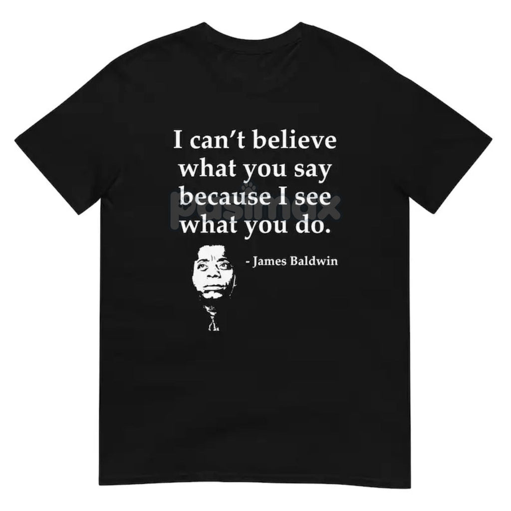 Pasimax Skeptical Quote T-Shirt — lifestyle context