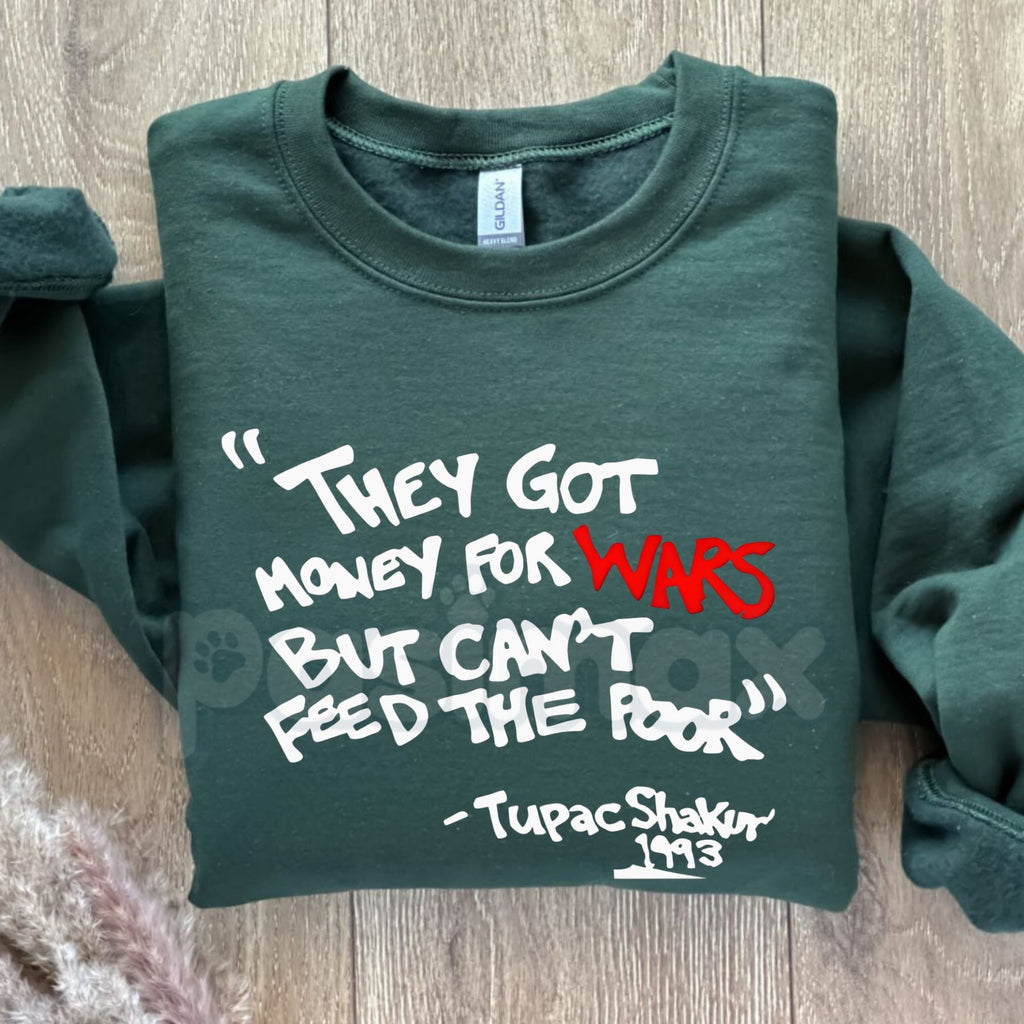 Pasimax Urban Ebony Designs 2PAC "Money For Wars" Essential Sweater | Minimalist Conscious Lyric Pullover | Unisex Streetwear