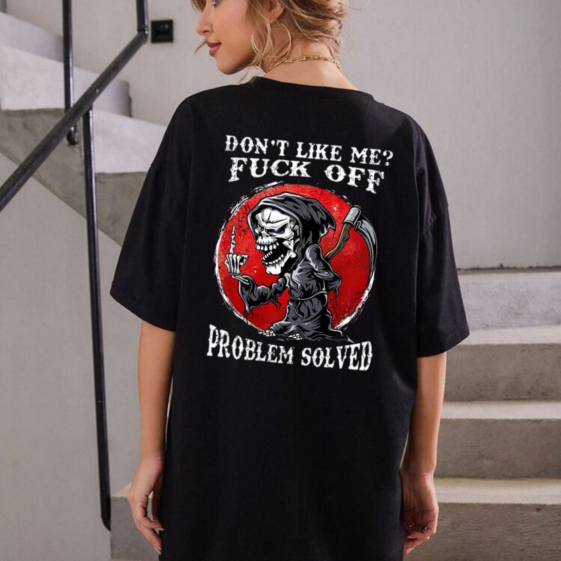 Pasimax Don’t Like Me F*ck Off Problem Solved T-Shirt — lifestyle context