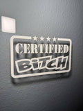 Luckless Outfitters Certified B*tch Decal — main product shot