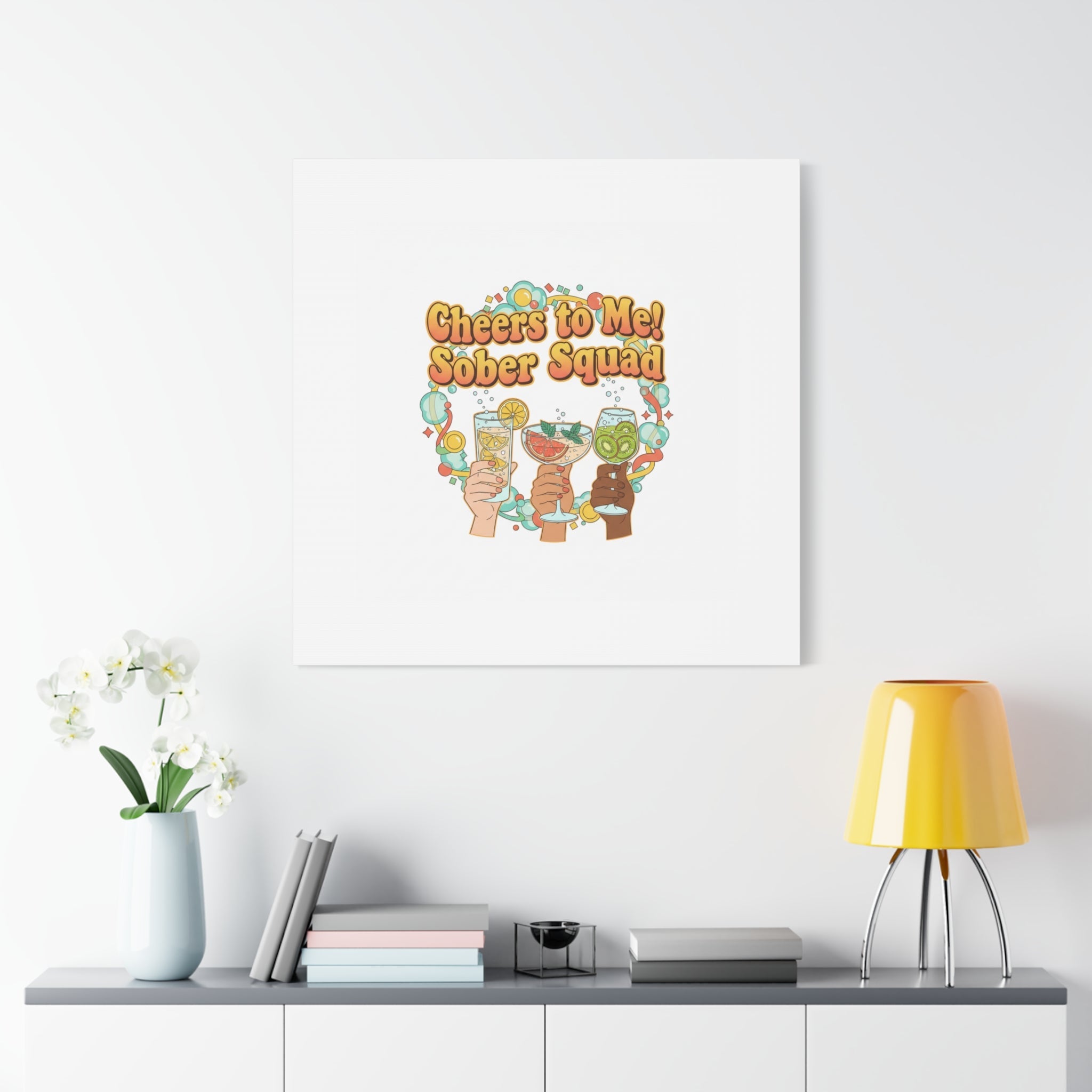 Cheers to Me Sober Squad Canvas | Dry January Mocktail Art