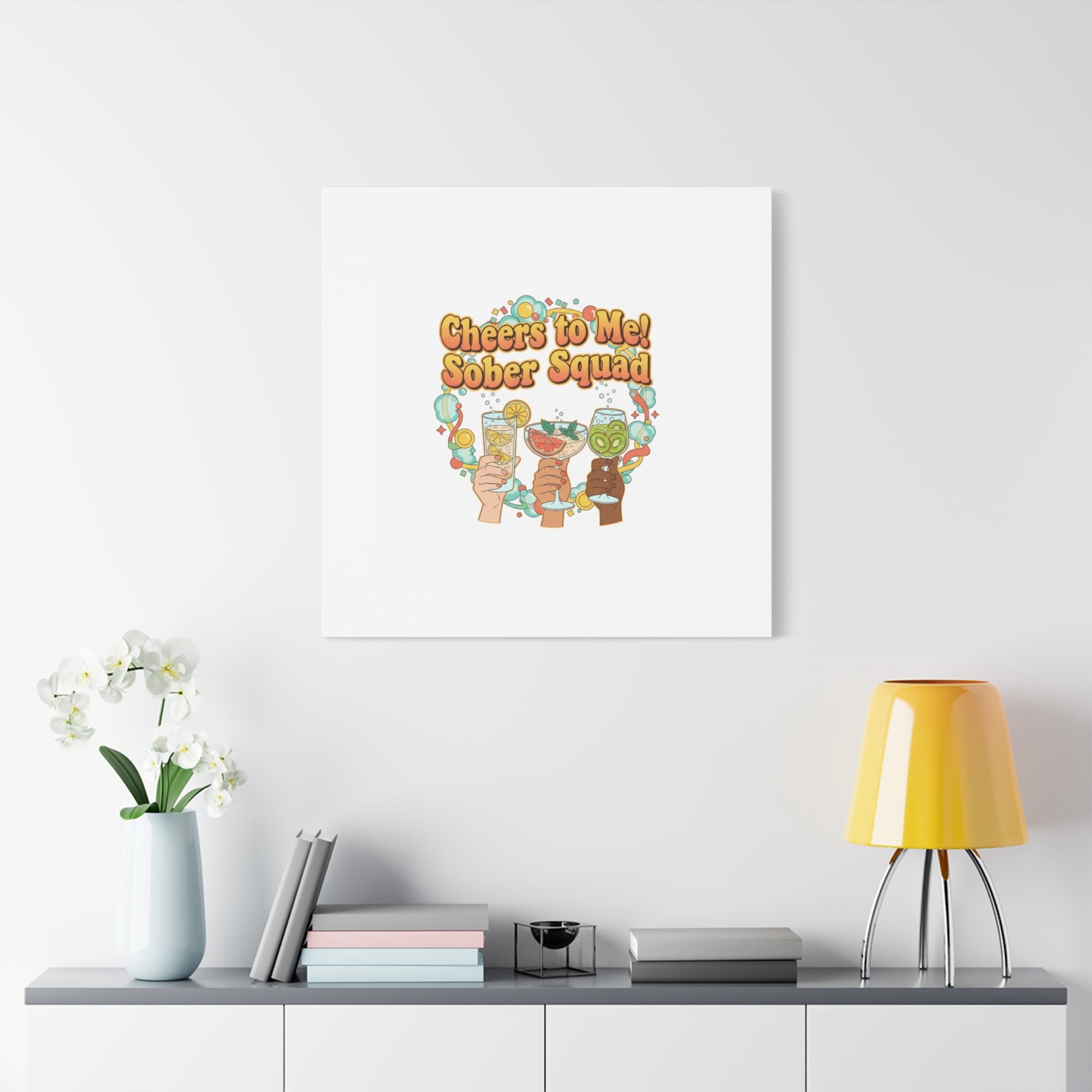 Cheers to Me Sober Squad Canvas | Dry January Mocktail Art