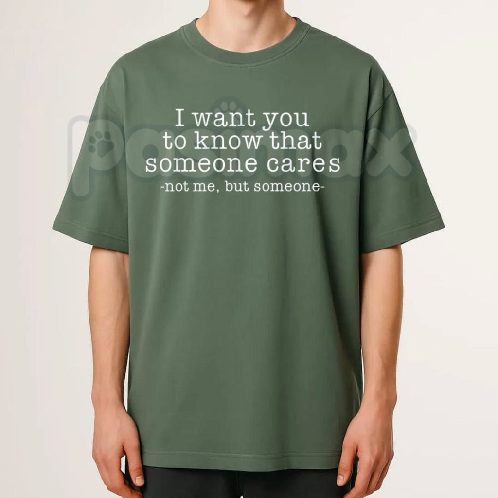 "Someone Cares Not Me" Sarcastic Quote T-Shirt – Funny Minimalist Graphic Tee, Premium 100% Cotton Sassy Statement Top, Soft Lived-In Heavyweight Introvert Humor Shirt, Made in USA