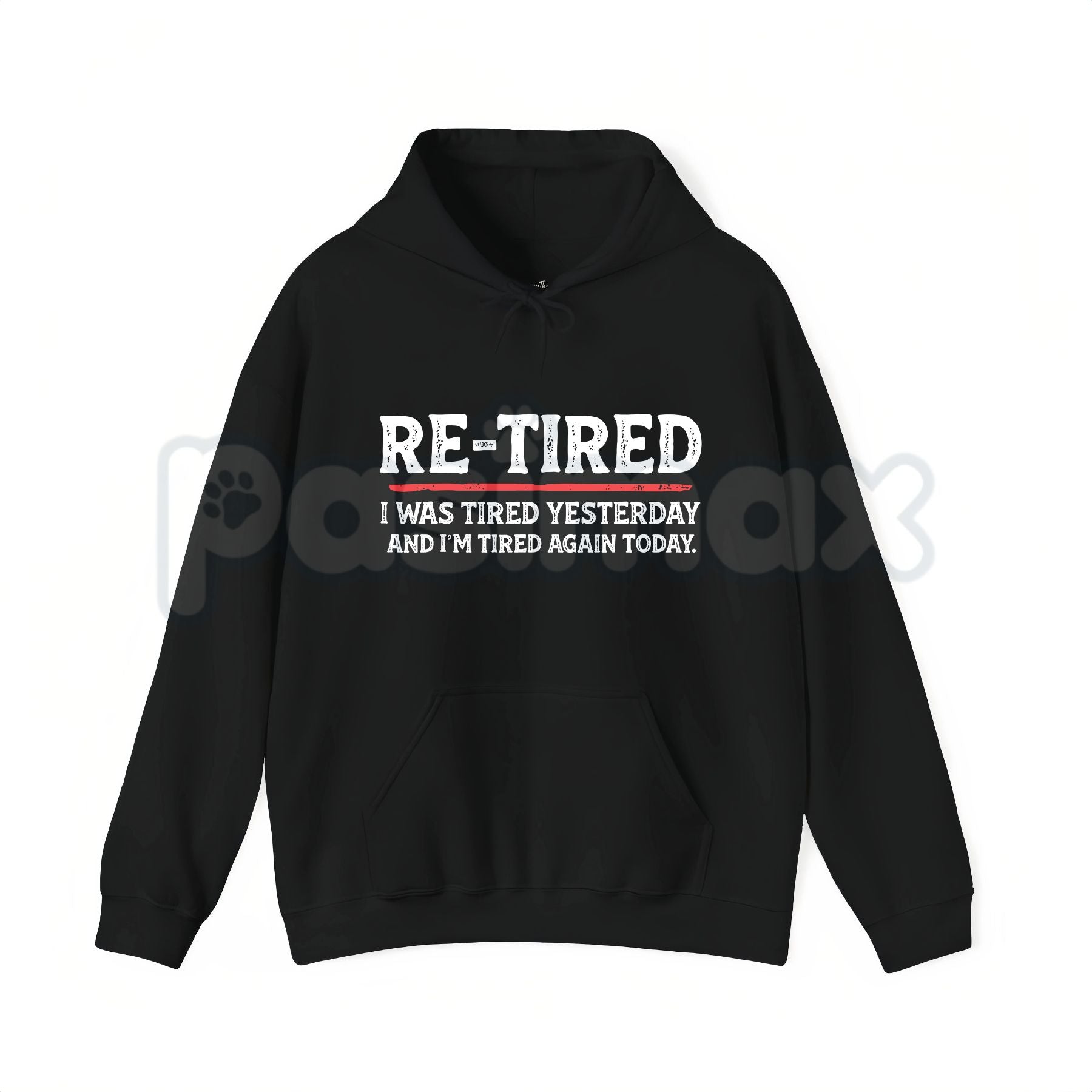 Re-Tired Lazy Retirement Shirt – Funny Pun Retiree Hoodie & Sarcastic Relaxing Gift Sweatshirt