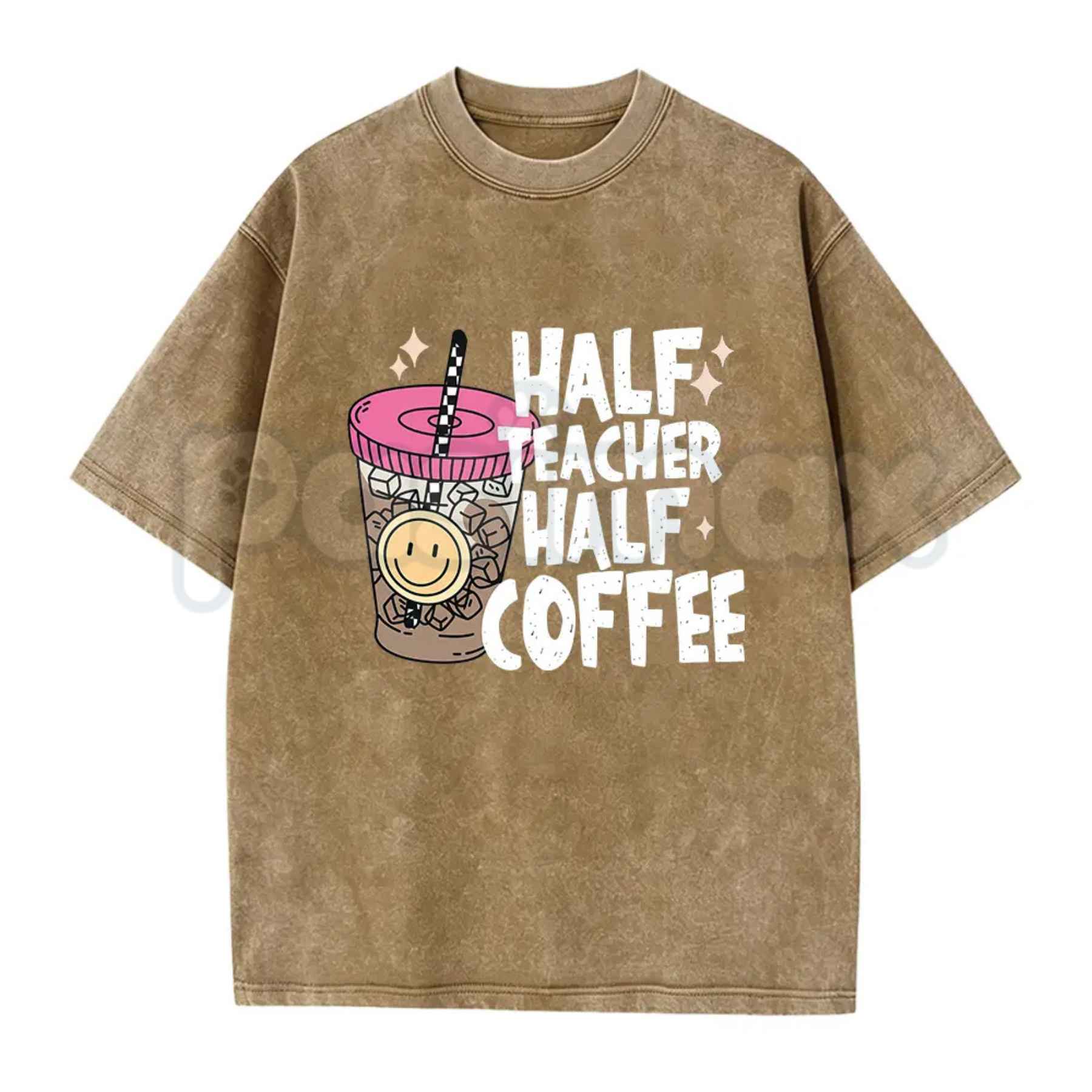 Half Teacher Half Coffee T-Shirt – Funny School Educator Graphic Tee, Vintage Washed Caffeine Lover Lightweight Cotton Teacher Gift Top