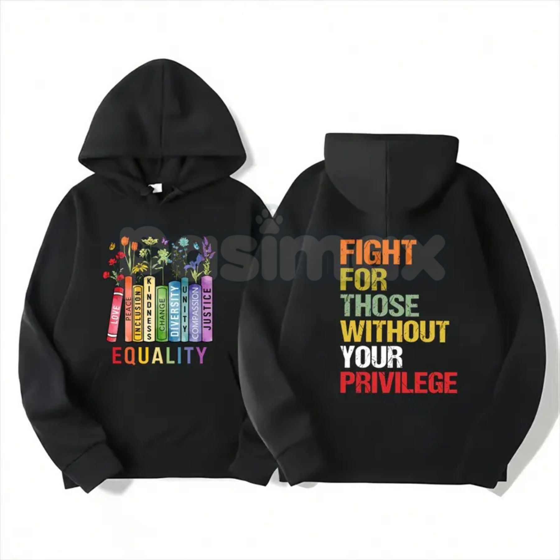 Equality Fight for Those Without Privilege Shirt – Equality Book Flowers Hoodie & Social Justice Sweatshirt