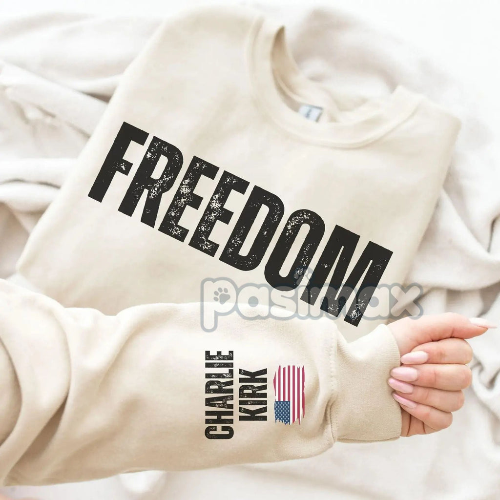 Pasimax Charlie Kirk Freedom Sweatshirt — lifestyle context
