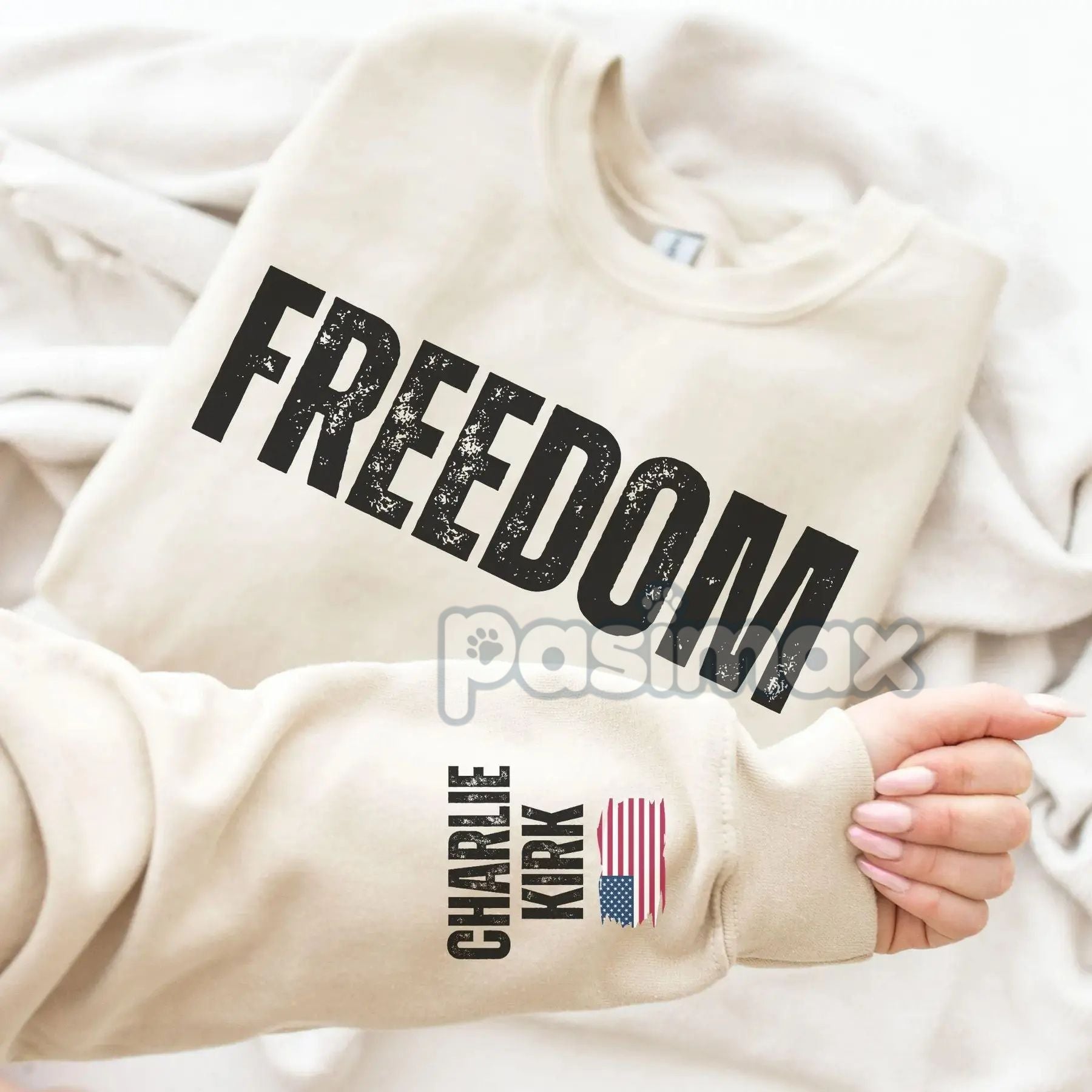 Pasimax Charlie Kirk Freedom Sweatshirt — lifestyle context