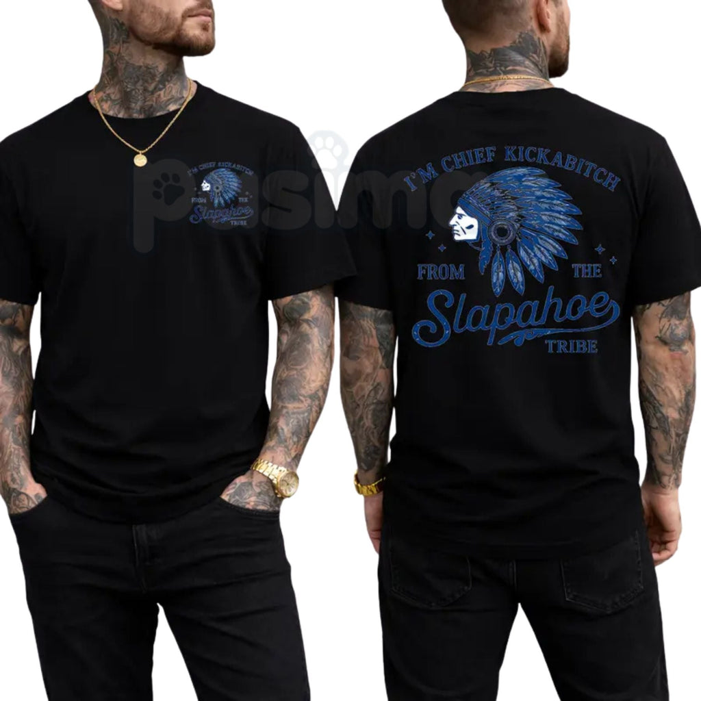 Pasimax "Chief Kickabitch" Funny Sarcastic T-Shirt — side view