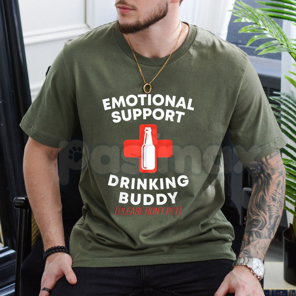 Funny "Emotional Support Drinking Buddy" T-Shirt – Sarcastic Bar Novelty Quote Graphic Tee