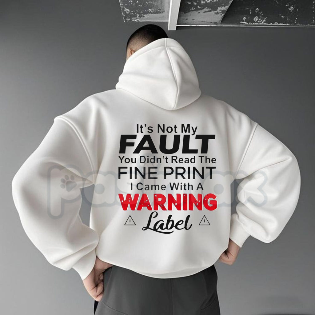 Pasimax "It's Not My Fault" Funny Hoodie – Sarcastic Slogan Graphic Pullover, Aesthetic Relatable Humorous Sweatshirt, Unisex