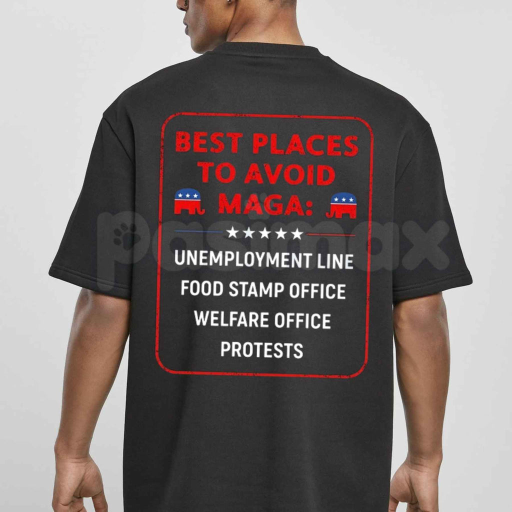 Best Places To Avoid MAGA T Shirt – Funny Liberal Political Satire Tee, Sarcastic Democrat Anti MAGA Unisex Classic Vintage Cotton Shirt