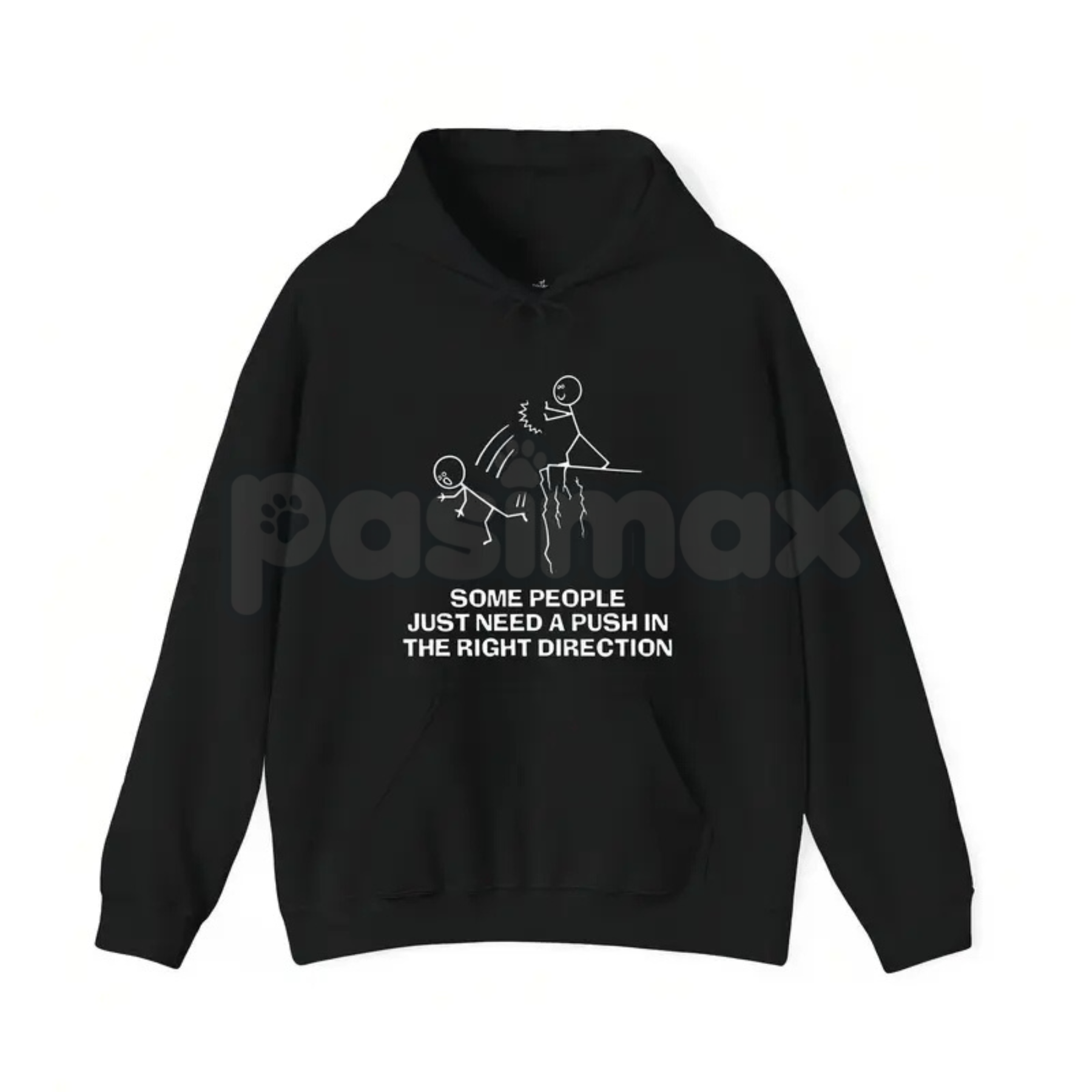 Funny "Need A Push" Sarcastic Tee – Dark Humor Graphic Hoodie & Edgy Sarcastic Sweatshirt
