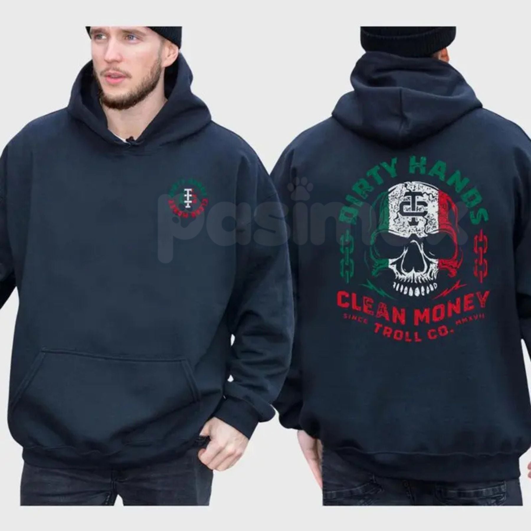 Pasimax Dirty Hands Clean Money Mexican Flag Skull 2-Sided Hoodie – Hard Work Ethic & Heritage Pullover, Unisex Chicano Stree