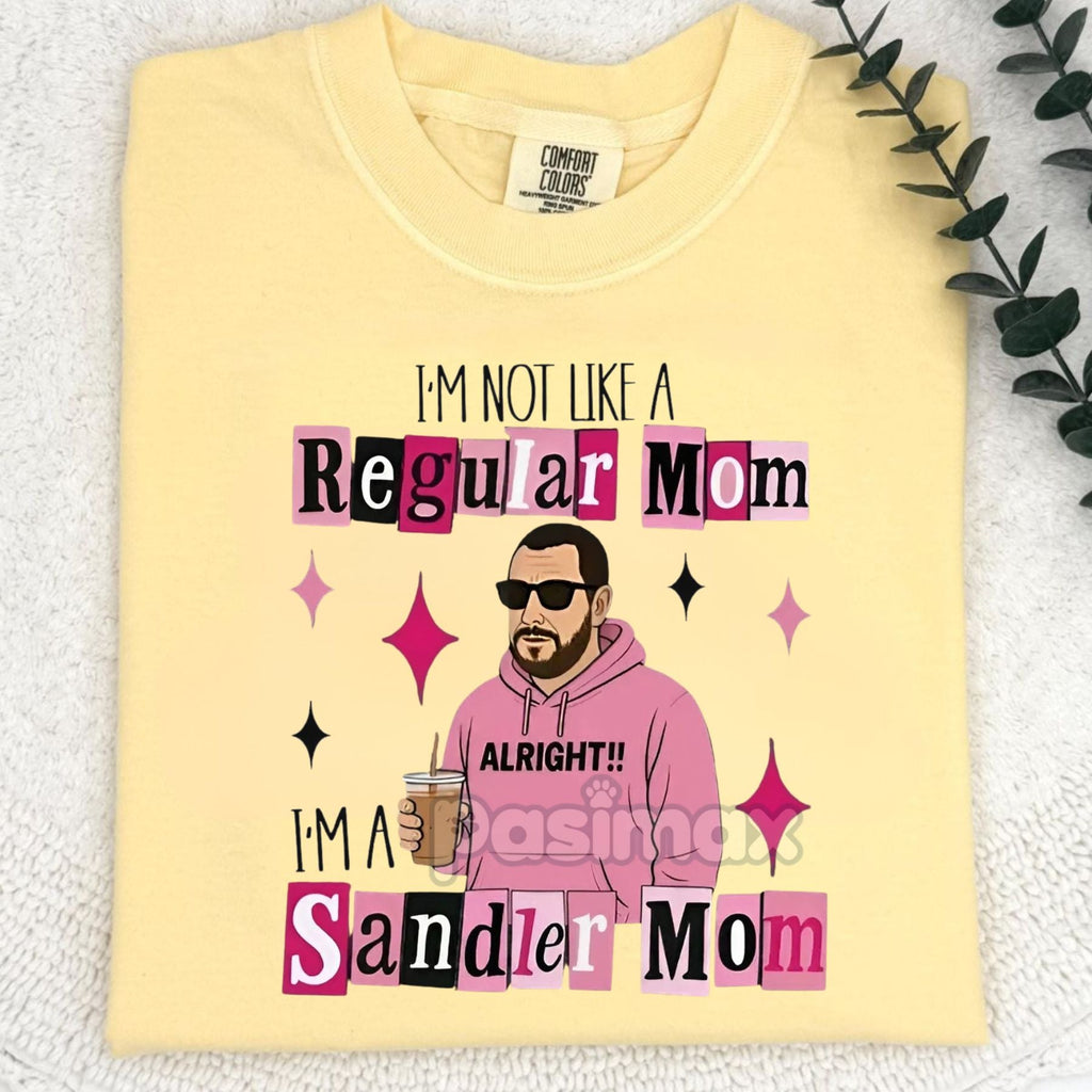 Pasimax Comfort Colors Funny 'I'm Not a Regular Mom, I'm a Sandler Mom' T-Shirt — side view