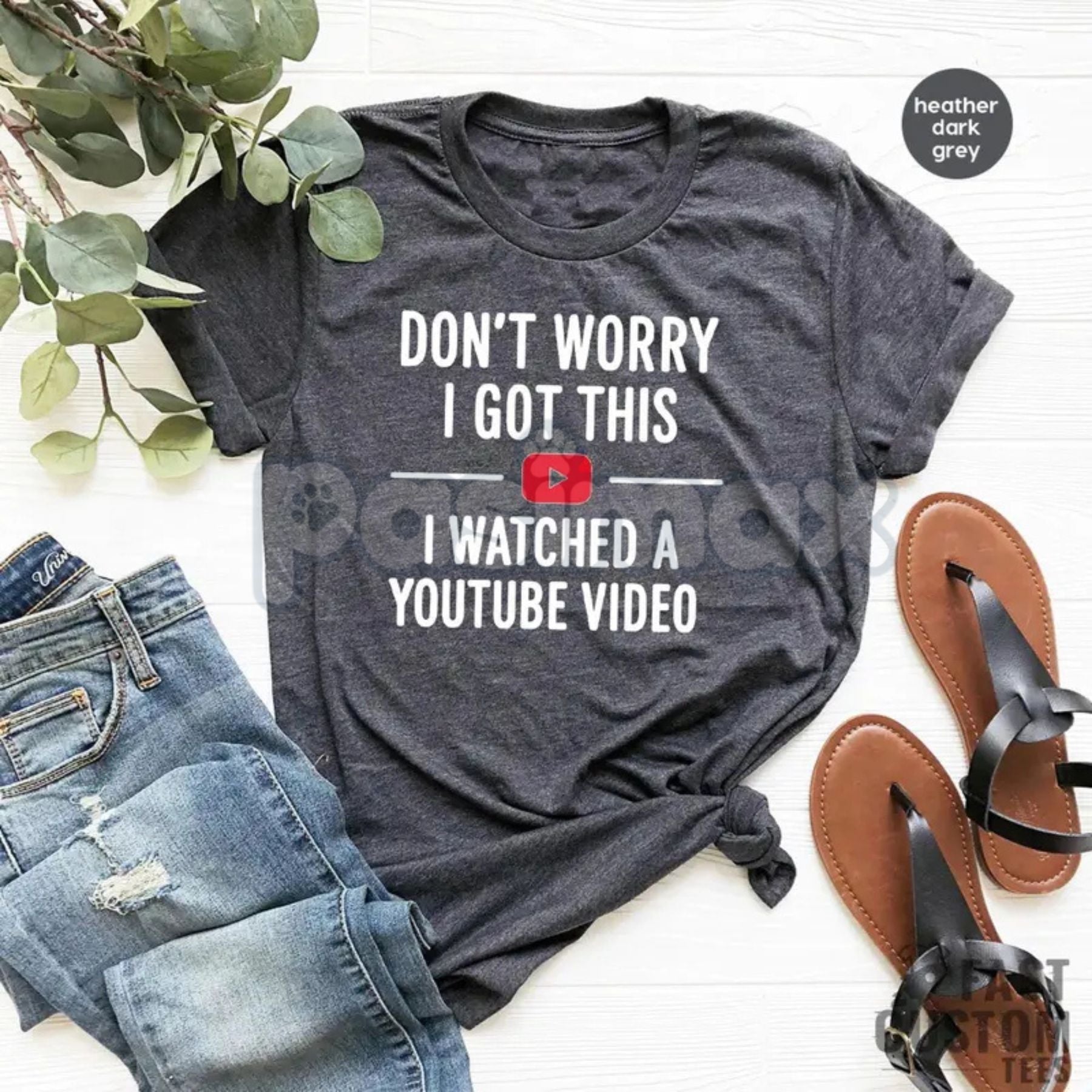 Pasimax "Don't Worry I Got This I Watched a YouTube Video" Funny Dad T-Shirt - Humorous Fatherhood Slogan Tee, DIY Dad Gift, 