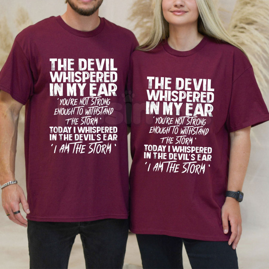Pasimax "The Devil Whispered In My Ear" Statement T-Shirt - Motivational Warrior Graphic Tee, Bold Inspirational Resilience S