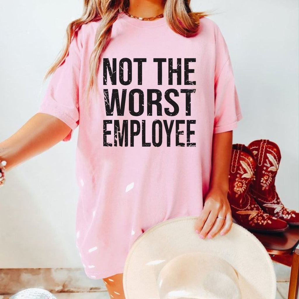 Pasimax "Not The Worst Employee" T-Shirt — lifestyle context