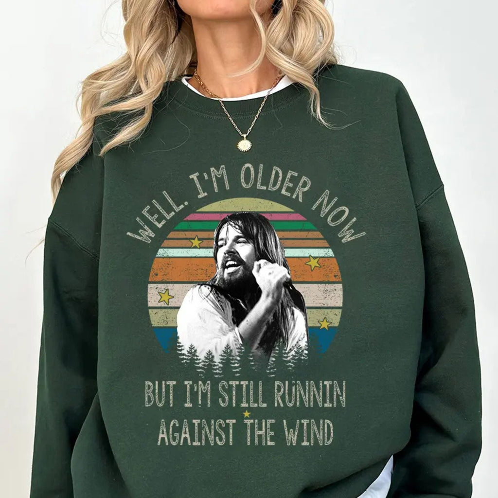 Pasimax Bob Seger "Well I'm Older Now" Sweatshirt – Vintage Running Quotes Top — side view