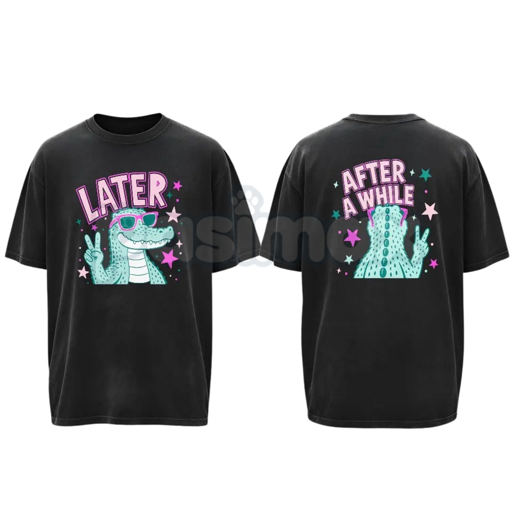 Later Alligator T-Shirt – After A While Crocodile Funny Retro Gator Graphic Tee, Vintage Washed Lightweight Cotton Quirky Aesthetic Top
