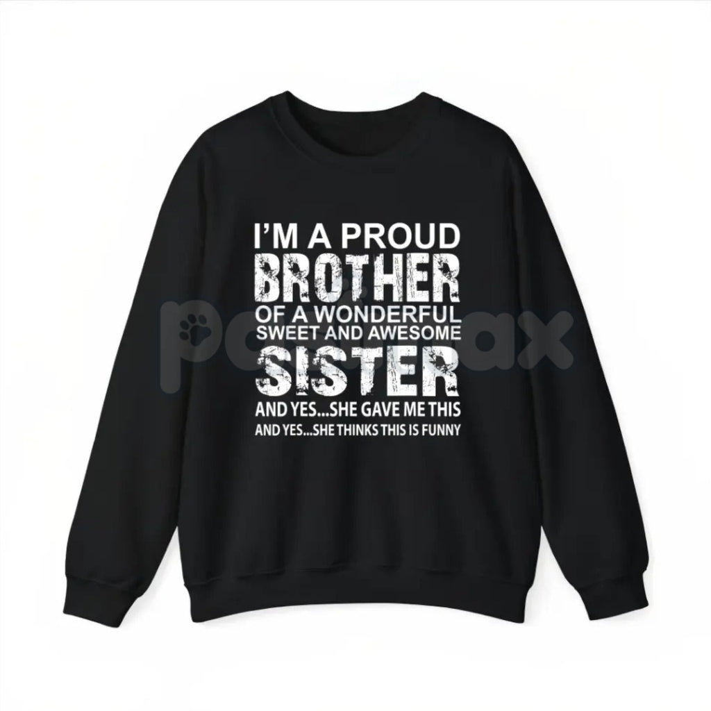 Pasimax Brother Birthday & Xmas Funny T-Shirt – Humorous Holiday Gift, Best Brother Graphic Sweatshirt & Hoodie — lifestyle c