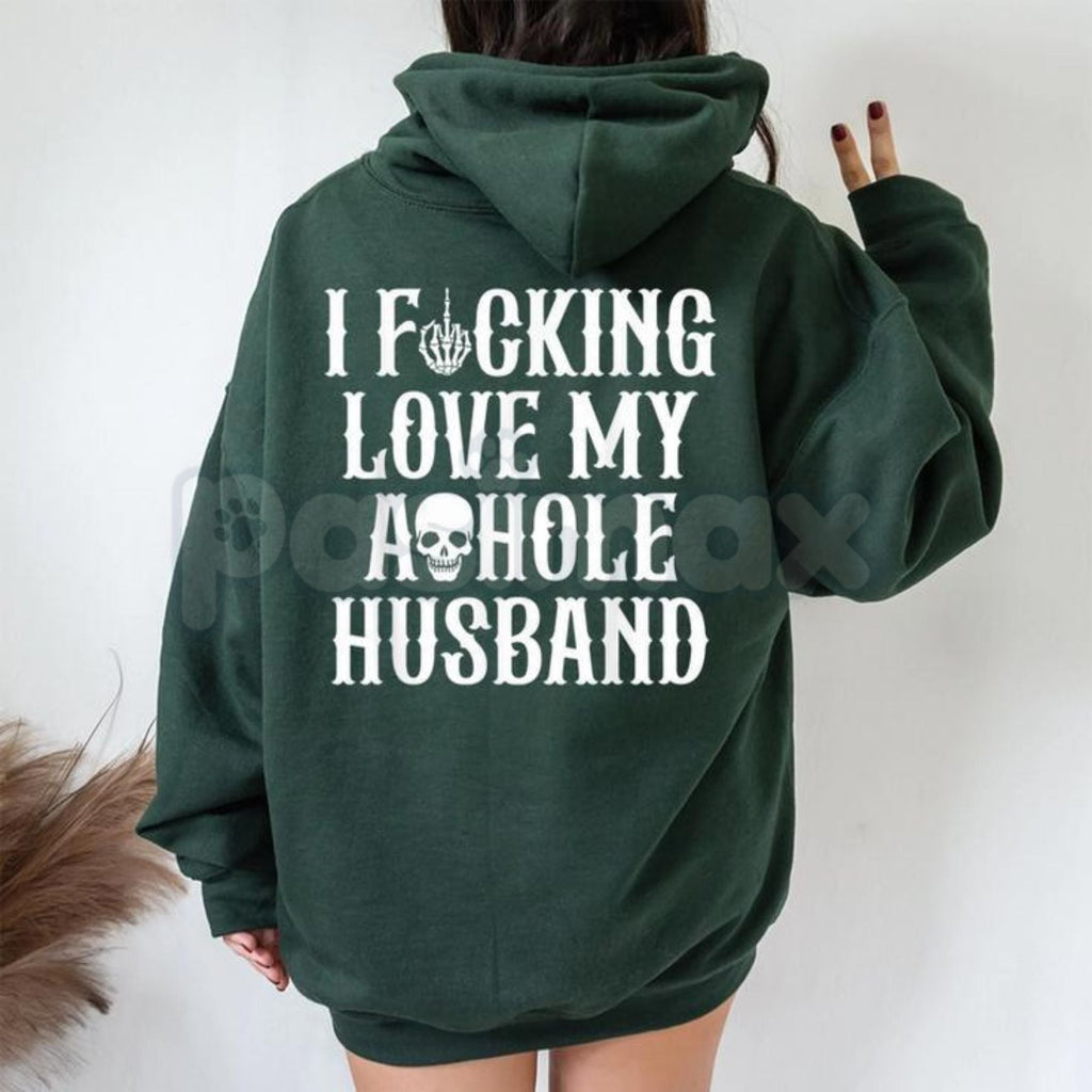 Pasimax I Fucking Love My Asshole Husband Skull Hoodie – Edgy Wife Gift, Oversized Back Print Biker Aesthetic Pullover, Women