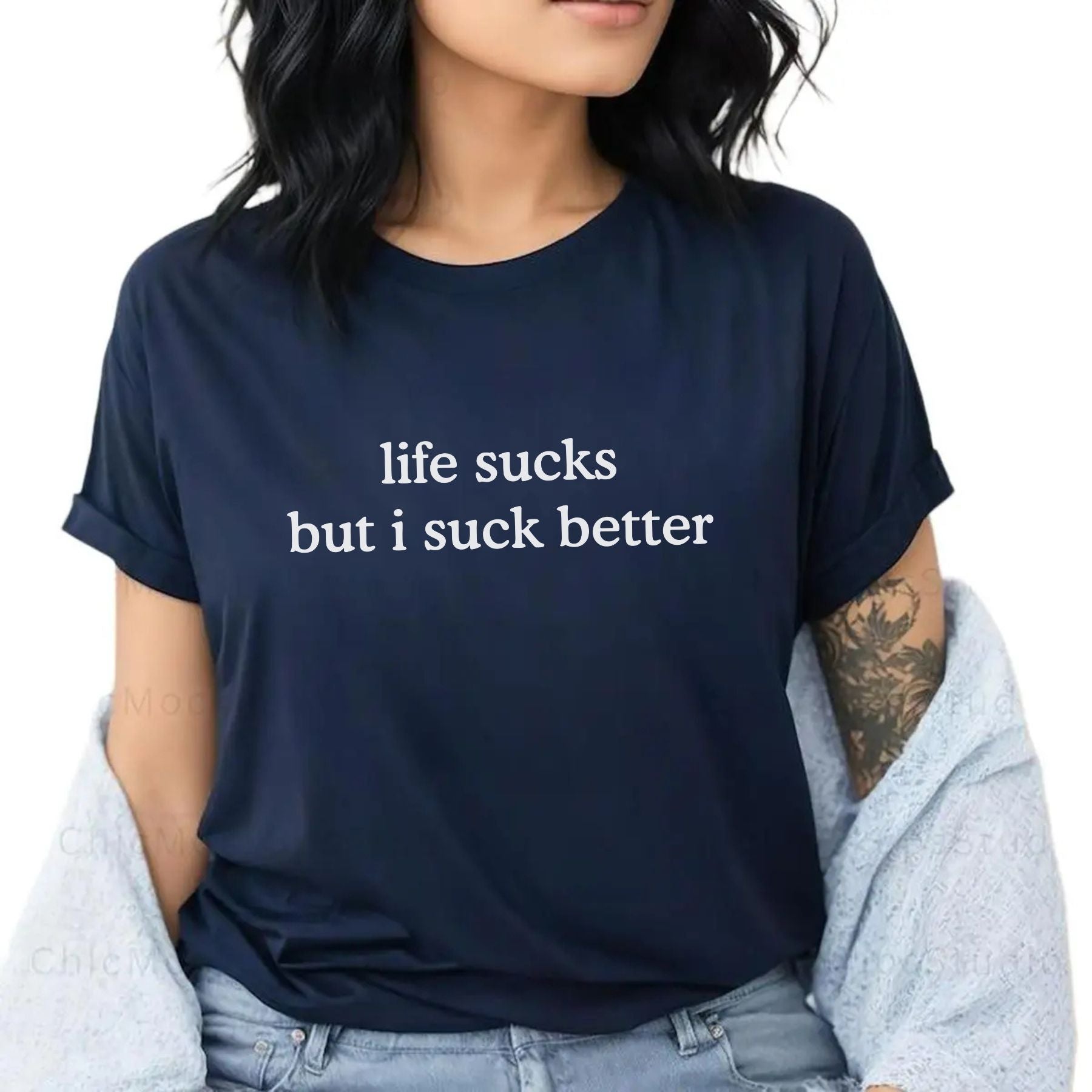 Pasimax Funny "Life Sucks But I Suck Better" Shirt — side view