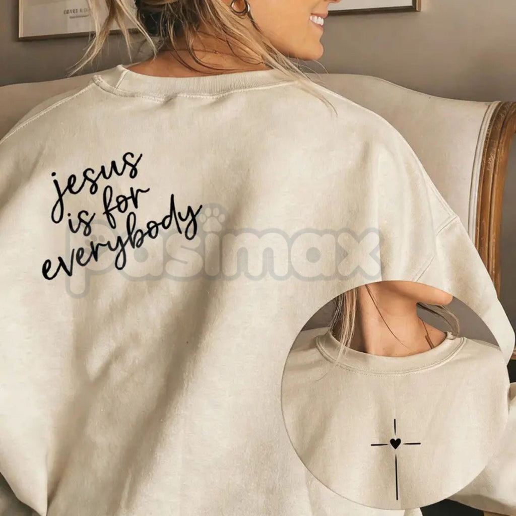 Pasimax Jesus Is For Everybody Graphic Sweatshirt | Aesthetic Christian Oversized Crewneck | Inclusive Faith Pullover for Wom