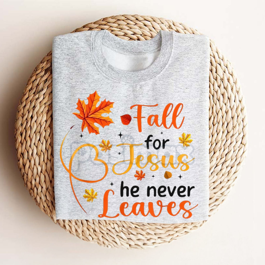 Pasimax Fall For Jesus He Never Leaves T-Shirt — side view