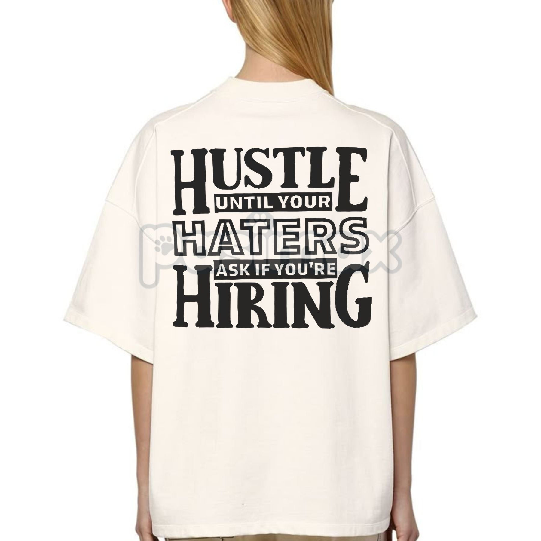 Pasimax "HUSTLE UNTIL YOUR HATERS" Casual Black Print T-shirt — side view