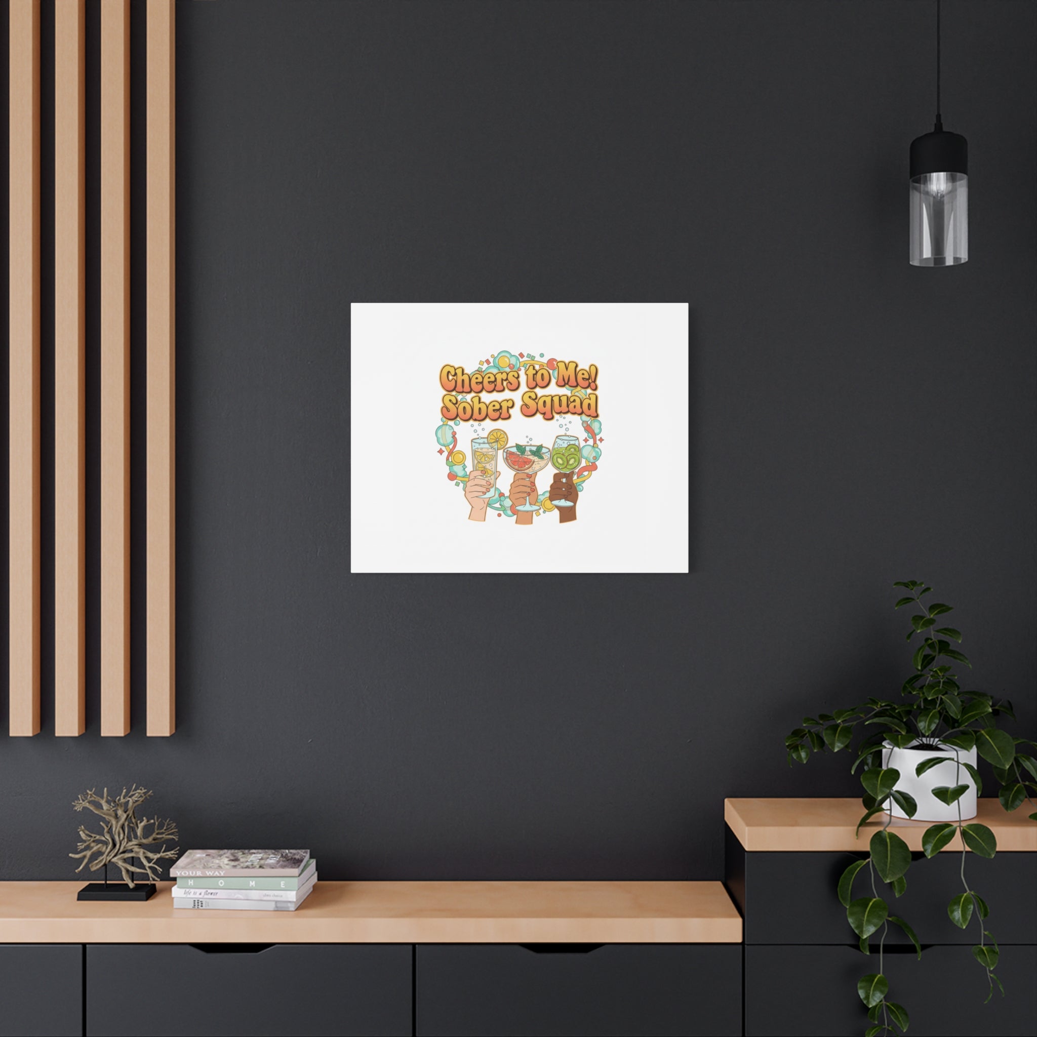 Cheers to Me Sober Squad Canvas | Dry January Mocktail Art